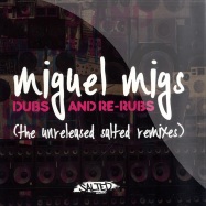 Front View : Miguel Migs - DUBS AND RE-RUBS - THE UNRELEASED SALTED REMIXES - Salted Music / slt022