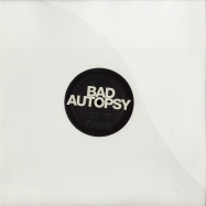 Front View : Bad Autopsy - BAD AUTOPSY EP - Ramp Recordings  / ramp041