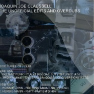 Front View : Joaquin Joe Claussell - THE UNOFFICIAL EDITS AND OVERDUBS PART 3 - circuitt777.3