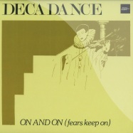 Front View : Decadance - ON AND ON (FEARS KEEP ON) - Archivio Fonografico Moderno / Arfon01