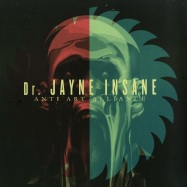 Front View : Dr. Jayne Insane - ANTI ART ALLIANCE (LP) - Lamour Records / Lamour003vin