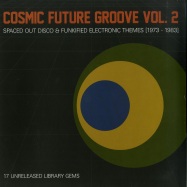 Front View : Various Artists - COSMIC FUTURE GROOVE VOL. 2 (BLUE LP) - Showup Records / showup07lp / 2703827