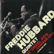 Front View : Freddie Hubbard Quintet - AT ONKEL POES CARNEGIE HALL / HAMBURG 79 (180G 2X12 LP) - Jazzline / N78044
