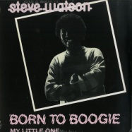 Front View : Steve Watson - BORN TO BOOGIE - S.P.Q.R. / SPQR1134