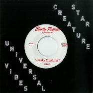 Front View : E. Live - FREAKY CREATURES (7 INCH) - Elivity Records / ELIVE002