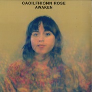 Front View : Caoilfhionn Rose - AWAKEN (LP) - Gondwana Records / GONDLP026
