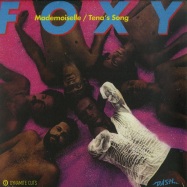 Front View : Foxy - MADEMOISELLE / TENAS SONG (7 INCH) - Dynamite Cuts / DYNAM7023