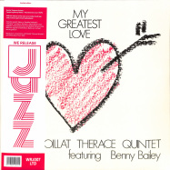 Front View : Boillat Therace Quintet featuring Benny - MY GREATEST LOVE (LP) - We Release Jazz / WRJ007LTD