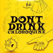 Front View : Cedric Dekowski & Felix Reifenberg / DJ Void - DONT DRINK CHLOROQUINE EP - BinarySound / BNSD004