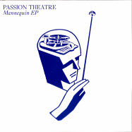 Front View : Passion Theatre - STRANGE DESIRE / MANNEQUIN EP (2X12 INCH) - Spacetalk / STLKLP008