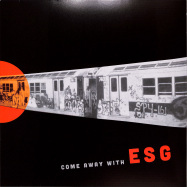 Front View : ESG - COME AWAY WITH ESG (LP) - Fire Records / FIRELP140 / 00127265