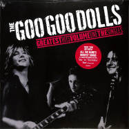 Front View : The Goo Goo Dolls - GREATEST HITS VOLUME ONE - THE SINGLES (LP) - Warner Bros. / 9362488141