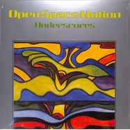 Front View : Klaus Weiss - OPEN SPACE MOTION (UNDERSCORES) (COLOURSOUND) (LP) - Be With Records / bewith114lp