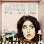 Front View : Miss Li - TANGERINE DREAM (LP) - SONY MUSIC / 88883748431