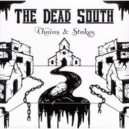 Front View : The Dead South - CHAINS & STAKES (LP) - Devilduck / 05254731