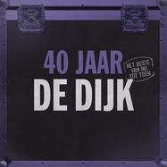 Front View : De Dijk - 40 JAAR (HET BESTE VAN NU TOT TOEN) (2LP) - MUSIC ON VINYL / MOVLPB2989