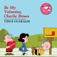 Front View : Vince Guaraldi - BE MY VALENTINE, CHARLIE BROWN (LP) - LMFP / LMBMVBN2501