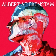 Front View : Albert Af Ekenstam - GHOST IN US (LP) - WELFARE SOUNDS & RECORDS / LPWSR155