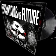 Front View : Phantoms Of Future - FOREVER DARK (BLACK LP) - Massacre Records / 2992466MS2