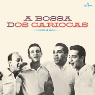 Front View : Cal Os Cariocas - A BOSSA DOS CARIOCAS (LP) (VINYL AUDIOPHIL) - JAZZ SAMBA / 709106