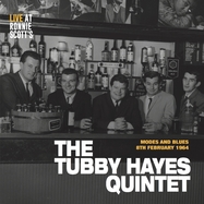 Front View : Tubby Quintet Hayes - MODES AND BLUES-LIVE AT RONNIE SCOTT S 1964 (LP) - Gearbox Records Ltd. / 2950005GR2