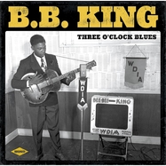 Front View : B.B.King - THREE O CLOCK BLUES (LP) - WAGRAM - INDIGO / 05143581