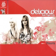 Front View : Delicious feat Tiger Lily - YOURS - Paradise026