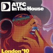 Front View : Various Artists - ATFC IN THE HOUSE LONDON 10 / PART 2 - Defected / ITH32EP2