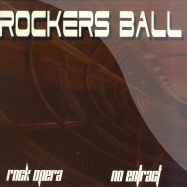 Front View : Rockers Ball - ROCK OPERA / NO ENTRACT - International / tt2