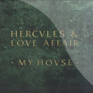 Front View : Hercules And Love Affair - MY HOUSE - Moshi Moshi Records / moshi117
