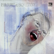 Front View : Ryan Dupree vs Erich Lesovsky - RYAN DUPREE VS ERICH LESOVSKY EP - Stil vor Talent / SVT064