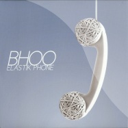 Front View : Bhoo - ELASTIK PHONE EP (WHITE VINYL) - Underbelly Records / urjjv003