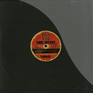Front View : Soul Intent - THE FRUIT CLUB - Lossless Music / LOSS004