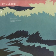 Front View : Koloman Trax - THOUGHTS IN SOUND - Cavalier / Cavalier001