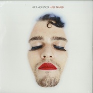 Front View : Nick Monaco - HALF NAKED (WHITE VINYL LP) - Crew Love Records / CLR005LP