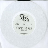 Front View : Mr. K - LIVE IN ME / WARM WEATHER (7 INCH) - Most Excellent Unltd  / mxmrk2011