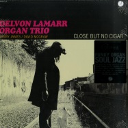 Front View : Delvon Lamarr Organ Trio - CLOSE BUT NO CIGAR (LP+MP3) - Colemine / clmn12019