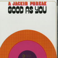 Front View : A Jackin Phreak - GOOD AS YOU EP - AJP Records / AJP005