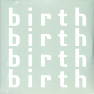 Front View : Various Artists - BIRTH (3X12INCH) - Further Electronix / FE043