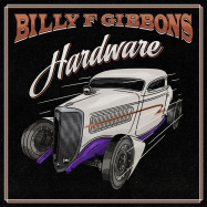 Front View : Billy F Gibbons - HARDWARE (LP) - Concord Records / 7223252