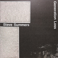 Front View : Steve Summers - GENERATION LOSS (LP) - L.I.E.S. / LIES-169
