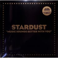 Front View : Stardust - MUSIC SOUNDS BETTER WITH YOU (LTD. 12 INCH VINYL) - Because Music / BEC5543668