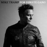 Front View : Mike Tramp - FOR FRSTE GANG (LP) (- BLACK -) - Target Records / 1187221
