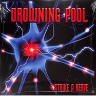 Front View : Drowning Pool - STRIKE A NERVE (VINYL) (LP) - Universal / 060244801093