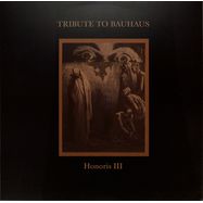 Front View : Various Artists - HONORIS III - TRIBUTE TO BAUHAUS EP (COLOURED VINYL) - Soil Records / SOIL019