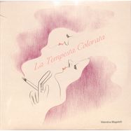 Front View : Valentina Magaletti - LA TEMPESTA COLORATA (LP+POSTCARD) - A Colourful Storm / ACOLOUR042LP