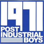Front View : Post Industrial Boys - 1971 (LP) - Casa Voyager / POST02