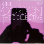Front View : Kim Gordon - THE COLLECTIVE (LTD GREEN LP) - Matador  / 05256571