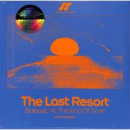 Front View : VA (Lord of the Isles, Jura Soundsystem, Mark Barrott, Seahawks ...) - THE LAST RESORT: BALEARIC AT THE END OF TIME (180G COL LP) - Secrets Of Sound Portugal / SOS 001