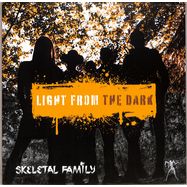 Front View : Skeletal Family - LIGHT FROM THE DARK (LP) - Chapter 22 Skeletal / 00167449